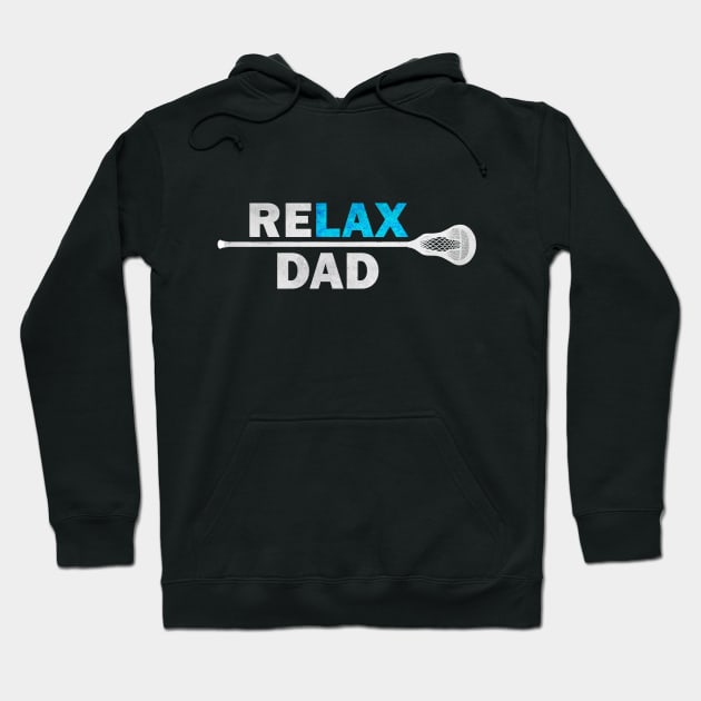 Lax Dad Lacrosse TShirt, funny saying Relax dad Tshirt. Hoodie by diaalkilany